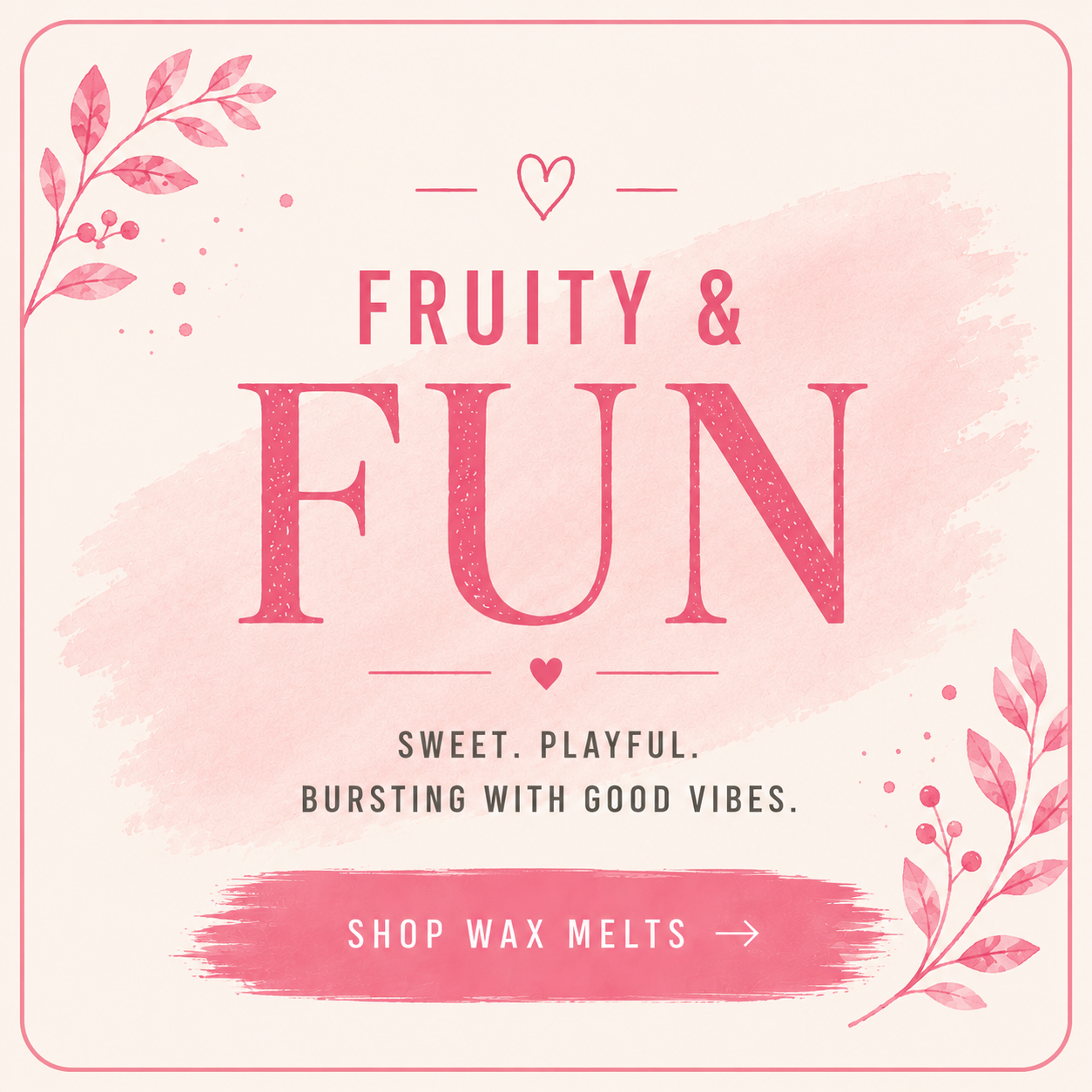 Fruity & Fun