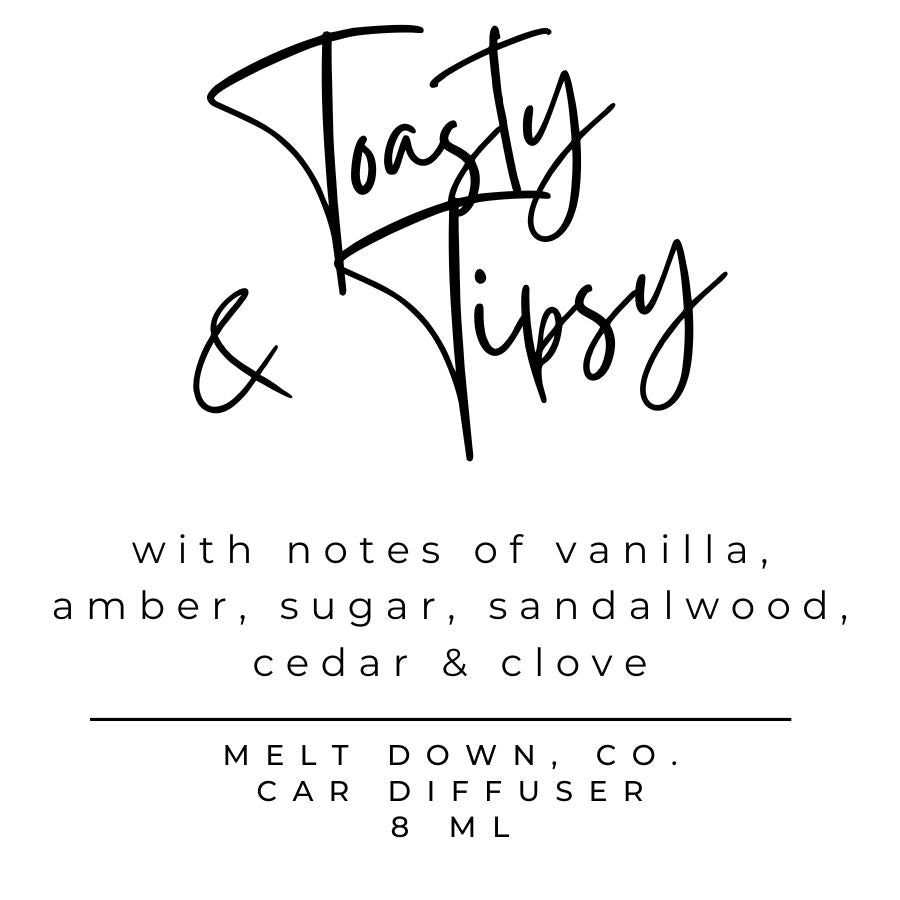 Toasty & Tipsy